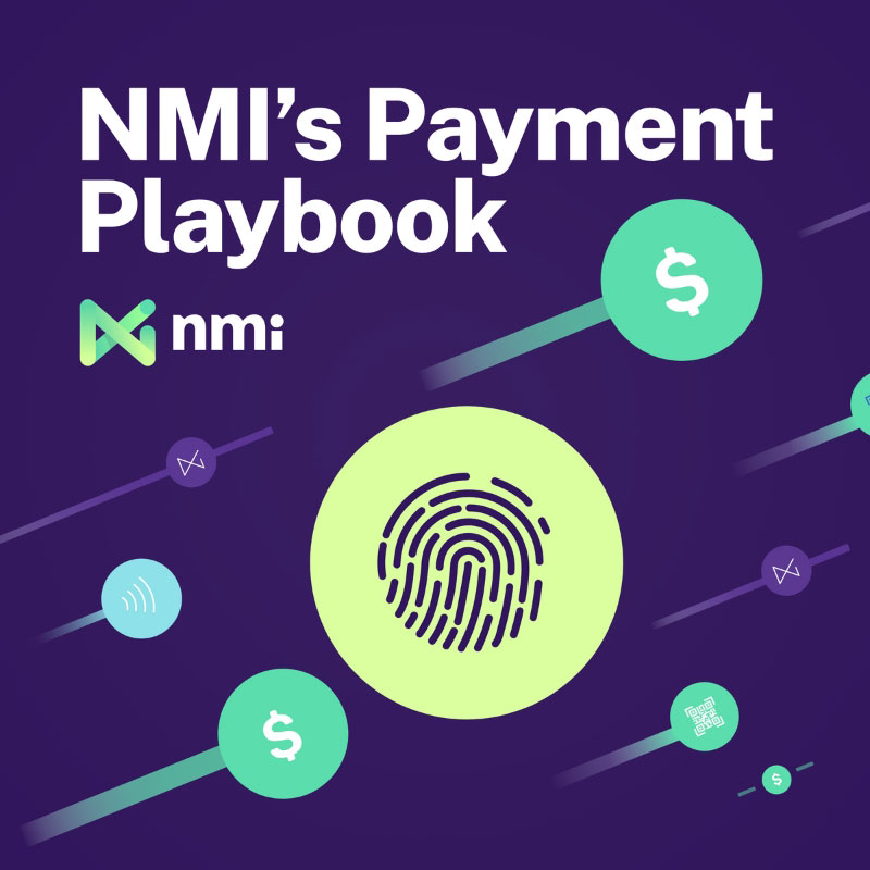 NMI's Payment Playbook